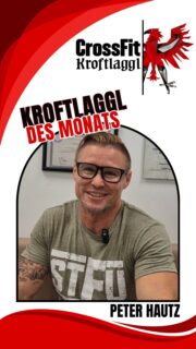 Unser Kroftlaggl des Monats JUNI:
🥳 Peter Hautz

💪🏋‍♀️ Willst du auch ein Kroftlaggl oder Kroftmadl werden? Vereinbare noch heute ein kostenloses Probetraining und überzeuge dich selbst von unserem umfangreichen Angebot und unserer starken Community!

☎️ +43 (0)664 197 2906
📧 info@crossfit-kroftlaggl.at
...oder PN 📬

#crossfitkroftlaggl #crossfitbox #sportintirol #crossfit #kirchbichl #kroftlaggl #kroftmadl #fitness #fitaid #againfastereurope #crossfitdach #crossfitkids #eleiko #grwichtheben #mobility #endurance #hyroxtraining #nutrition #functionalfitness #spartan #apartanrace #spartanambassador